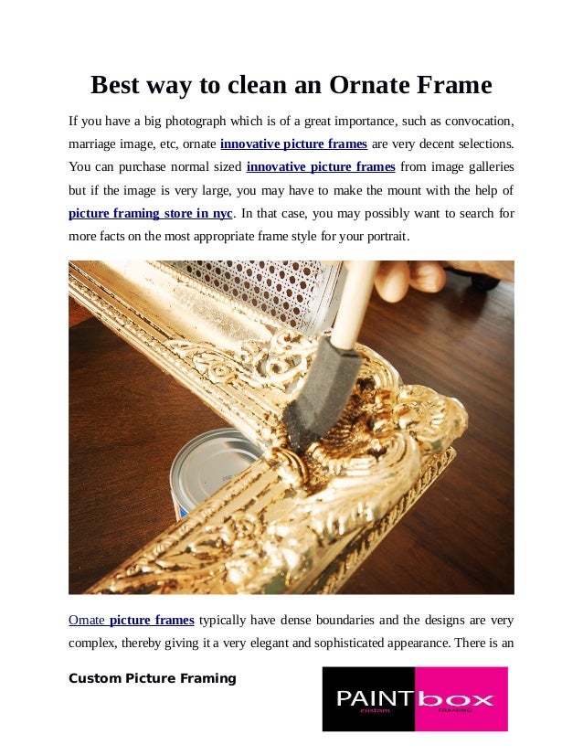 Best way to clean an ornate frame