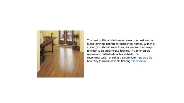 Best Way To Clean Laminate Flooring Residential