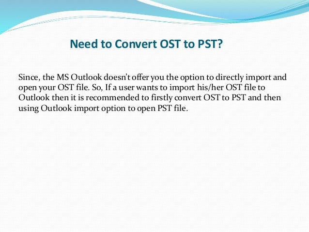 Convert ost to pst microsoft outlook 2016 step by step