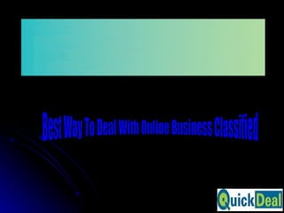 Best Way To Deal With Online Business Classified 