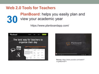 Web 2.0 Tools for Teachers
      TeacherPayTeachers: is an online platform
31    allowing teachers to exchange lesson plan...