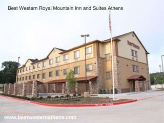 www.bestwesternathens.com Best Western Royal Mountain Inn and Suites Athens 