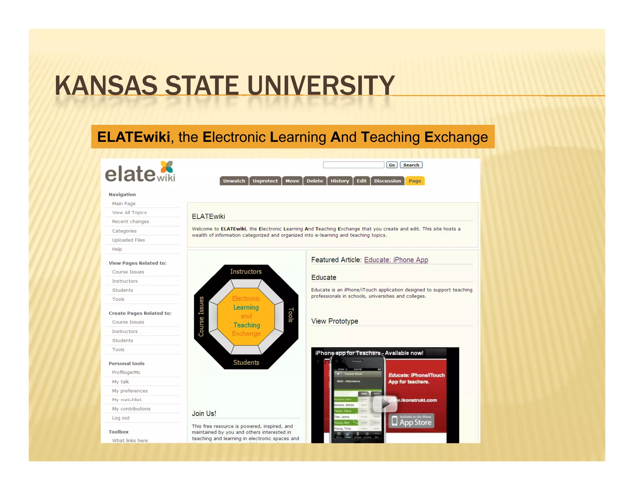 KANSAS STATE UNIVERSITY
  ELATEwiki, the Electronic Learning And Teaching Exchange
 