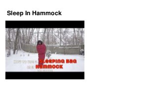 Sleep In Hammock
 