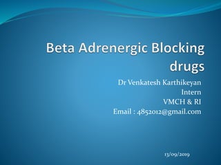 Dr Venkatesh Karthikeyan
Intern
VMCH & RI
Email : 4852012@gmail.com
13/09/2019
 
