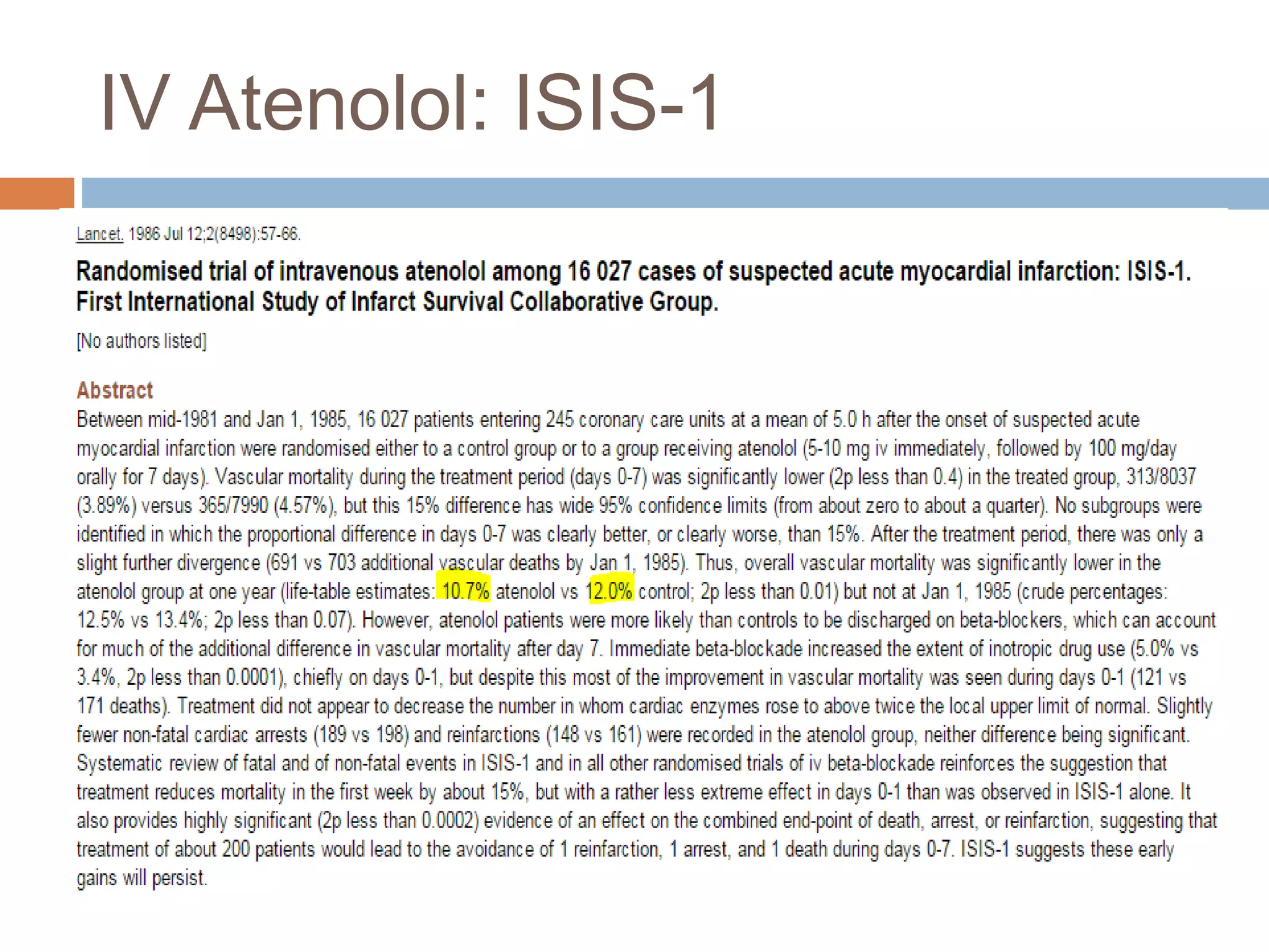 IV Metoprolol: MIAMI trial
 