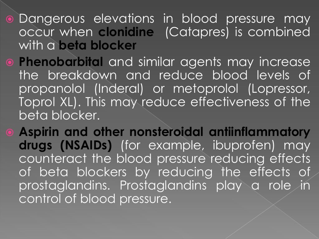Beta blockers and calcium channel blockers