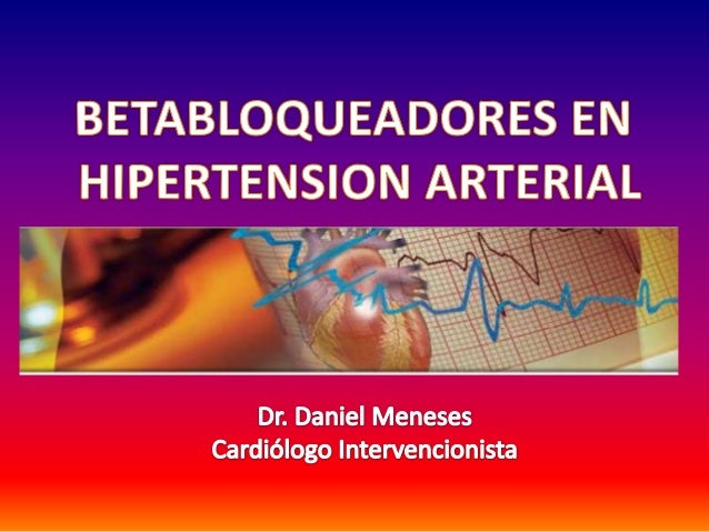 Betabloqueadores e hipertension arterial Betabloqueadores e hipertension arterial