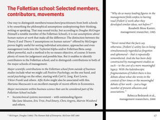 The Follettianschool:Selected members,
contributors, movements
One way to distinguish members/researchers/practitioners fr...