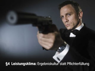 §4 Leistungsklima: Ergebniskultur statt Pflichterfüllung
 
