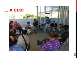 ... A CECI
13
 