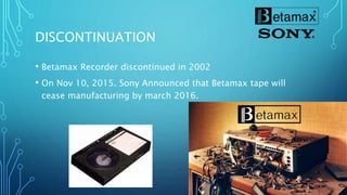 Betamax failure | PPTX