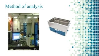 Method of analysis
 