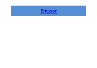 Ericsson
 