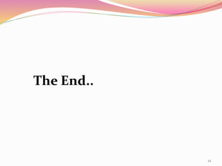 The End..
12
 