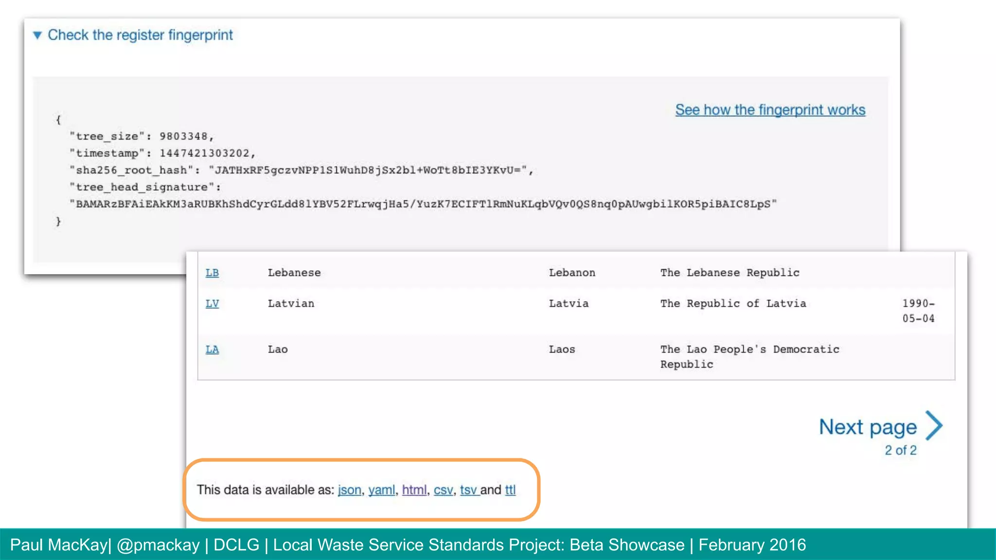Paul MacKay| @pmackay | DCLG | Local Waste Service Standards Project: Beta Showcase | February 2016
 