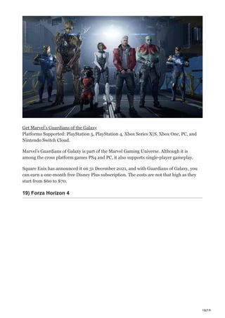 18/19
Get Marvel’s Guardians of the Galaxy
Platforms Supported: PlayStation 5, PlayStation 4, Xbox Series X|S, Xbox One, P...