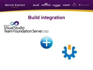 Build integration
 
