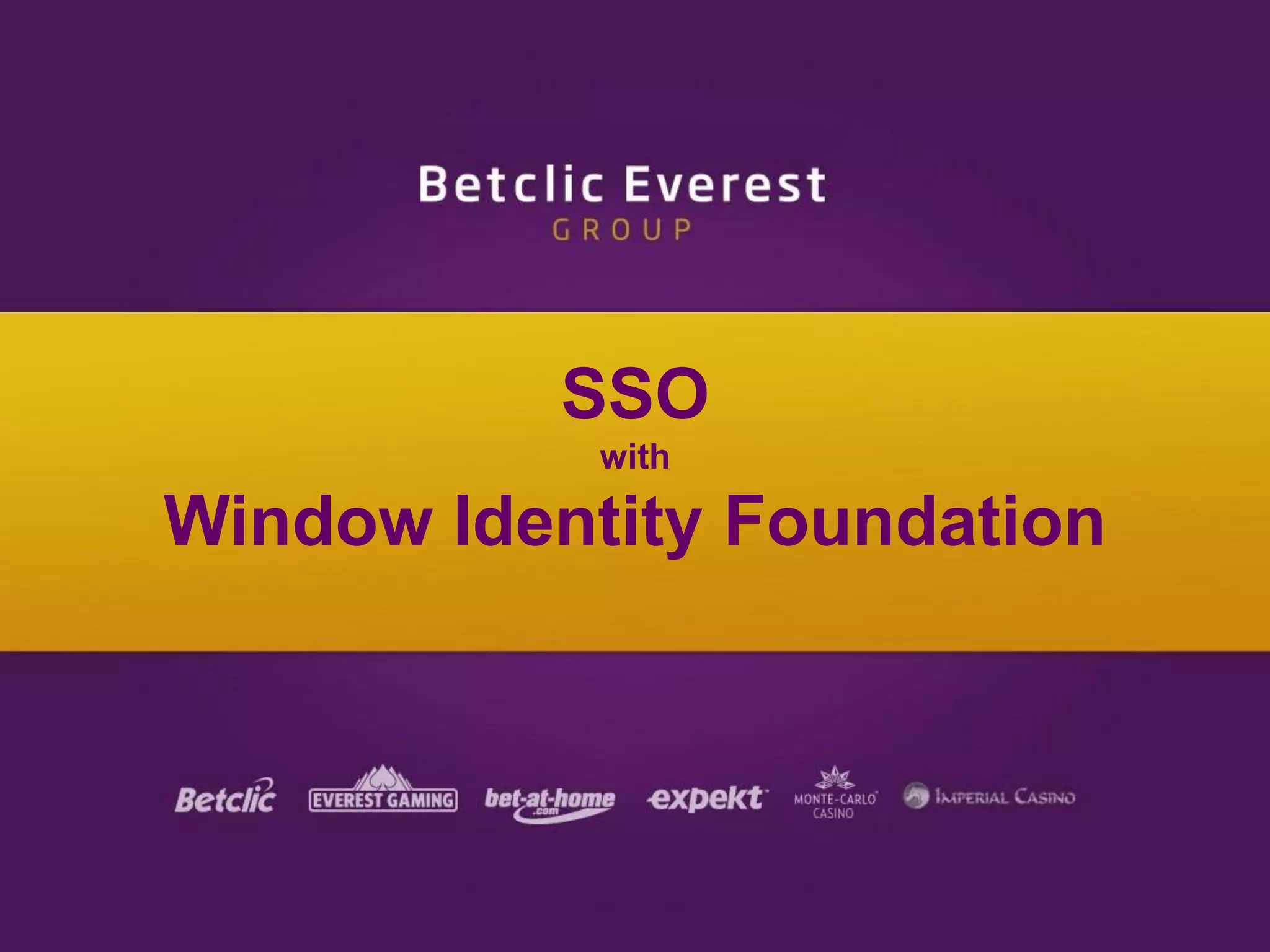 SSO
with
Window Identity Foundation
 