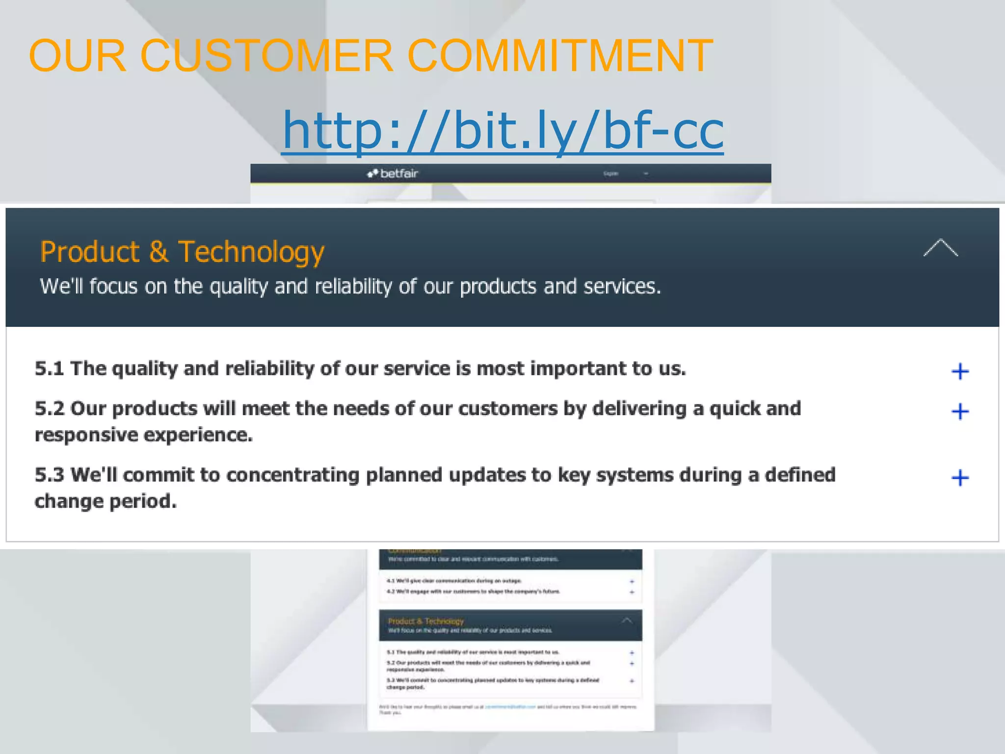 OUR CUSTOMER COMMITMENT
        http://bit.ly/bf-cc
 