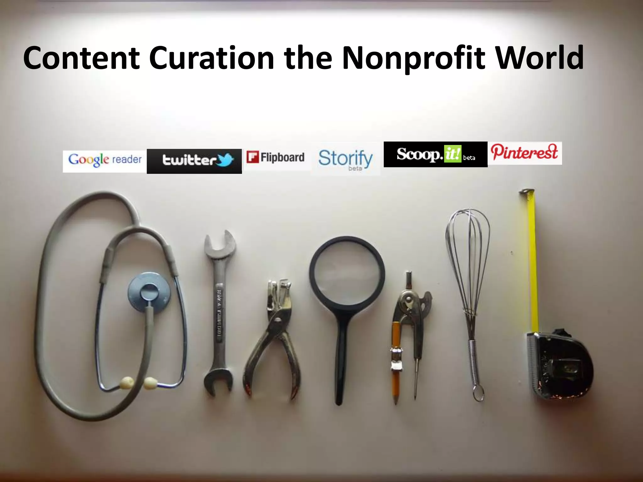Content Curation the Nonprofit World
 