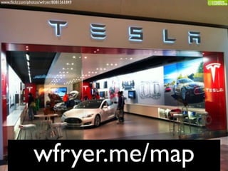 wfryer.me/map
www.ﬂickr.com/photos/wfryer/8081561849
 