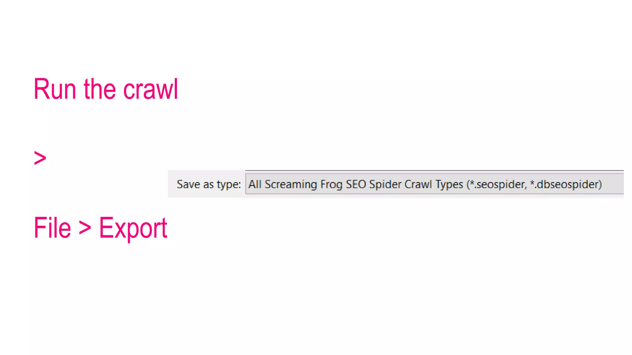 Run the crawl
>
File > Export
 