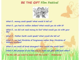 Be the gift film festival