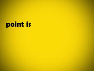 point is