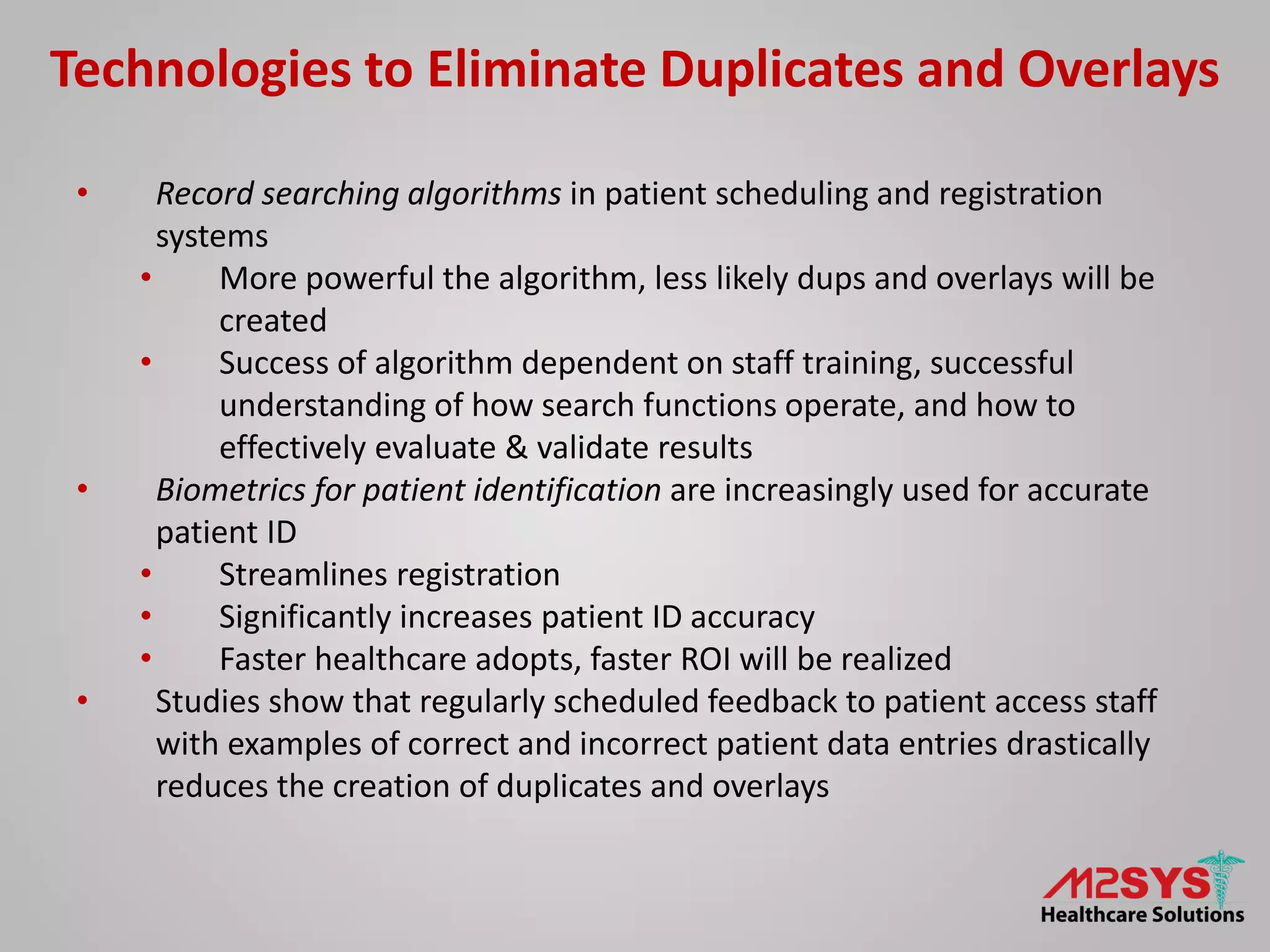 The Impact of Duplicate Medical Records and Overlays in Healthcare PPT