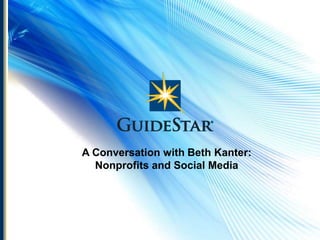 A Conversation with Beth Kanter: Nonprofits and Social Media 