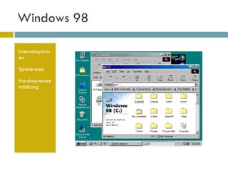 Windows 98 Internetoptionen Spielereien Hardwareunterstützung 