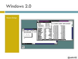 Windows 2.0 Neues Design @salkin92 