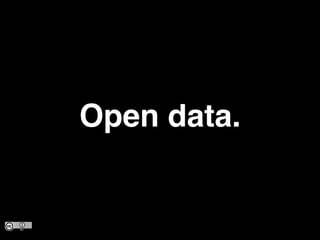 Open data.
 
