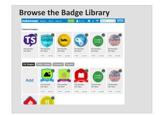 Design	
  your	
  Badge	
  

Makebadges.org	
  

 