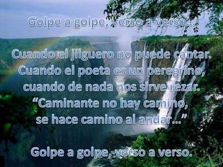 caminante no hay camino in english