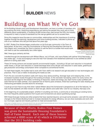 3ISSUE 02 | SUMMER 2012
BUILDER NEWS
Building on What We’ve Got
At the Building Industry and Land Development Association,...