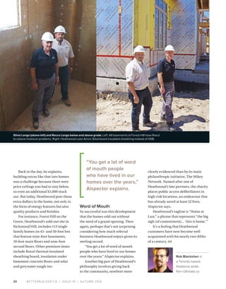 BETTERBUILDER.CA | ISSUE 19 | AUTUMN 201622
industryexpert / MICHAEL LIO
R
ecently, the Ontario govern­
ment released its ...