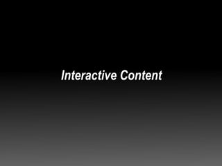 Interactive Content 