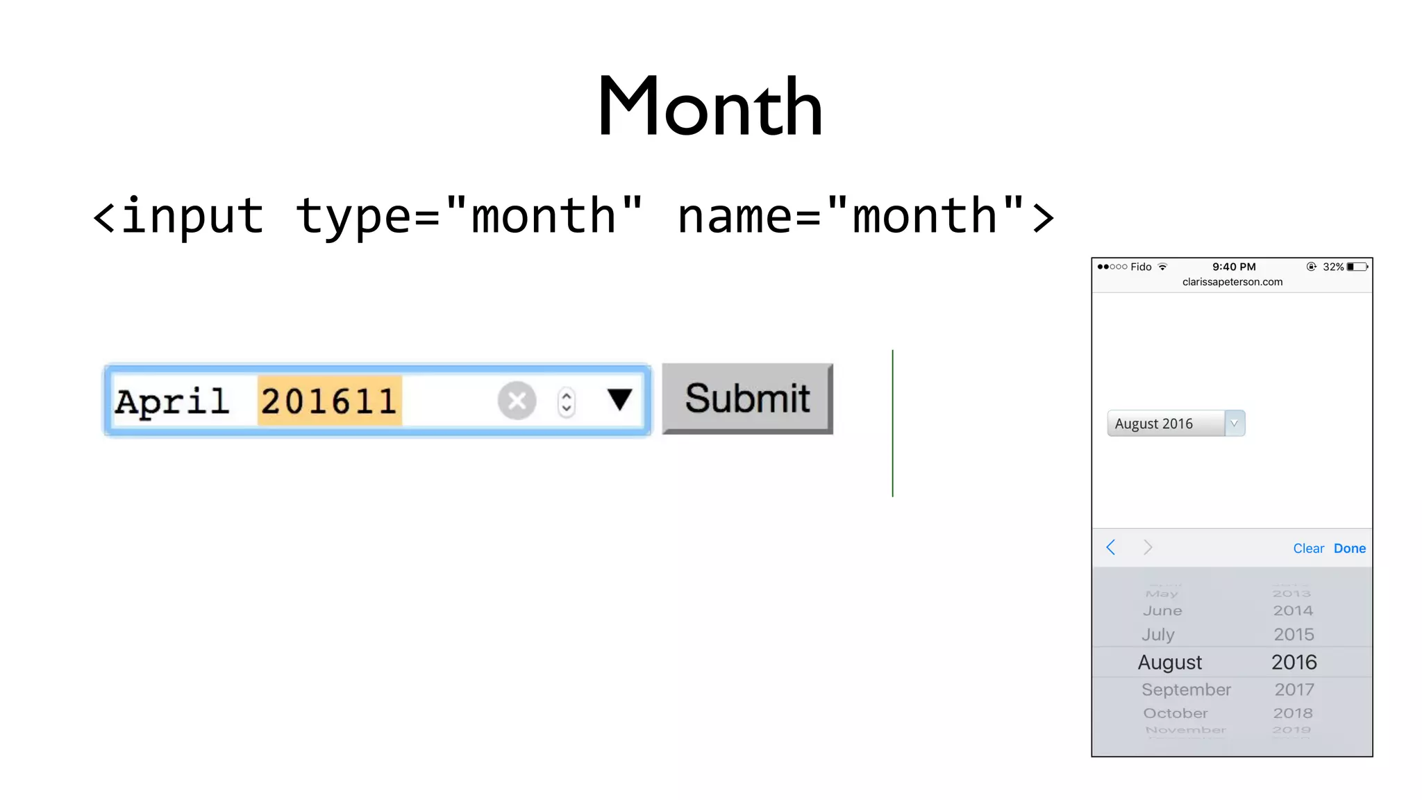 <input	
  type="date"	
  name="birthday">
Date
 