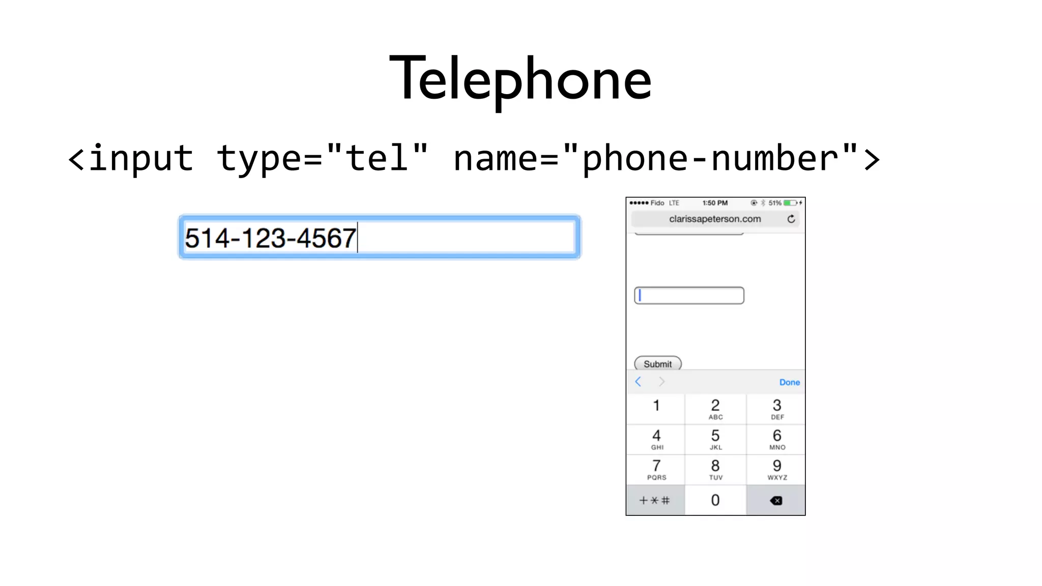 <input	
  type="time"	
  name="start-­‐
time">
Time
 