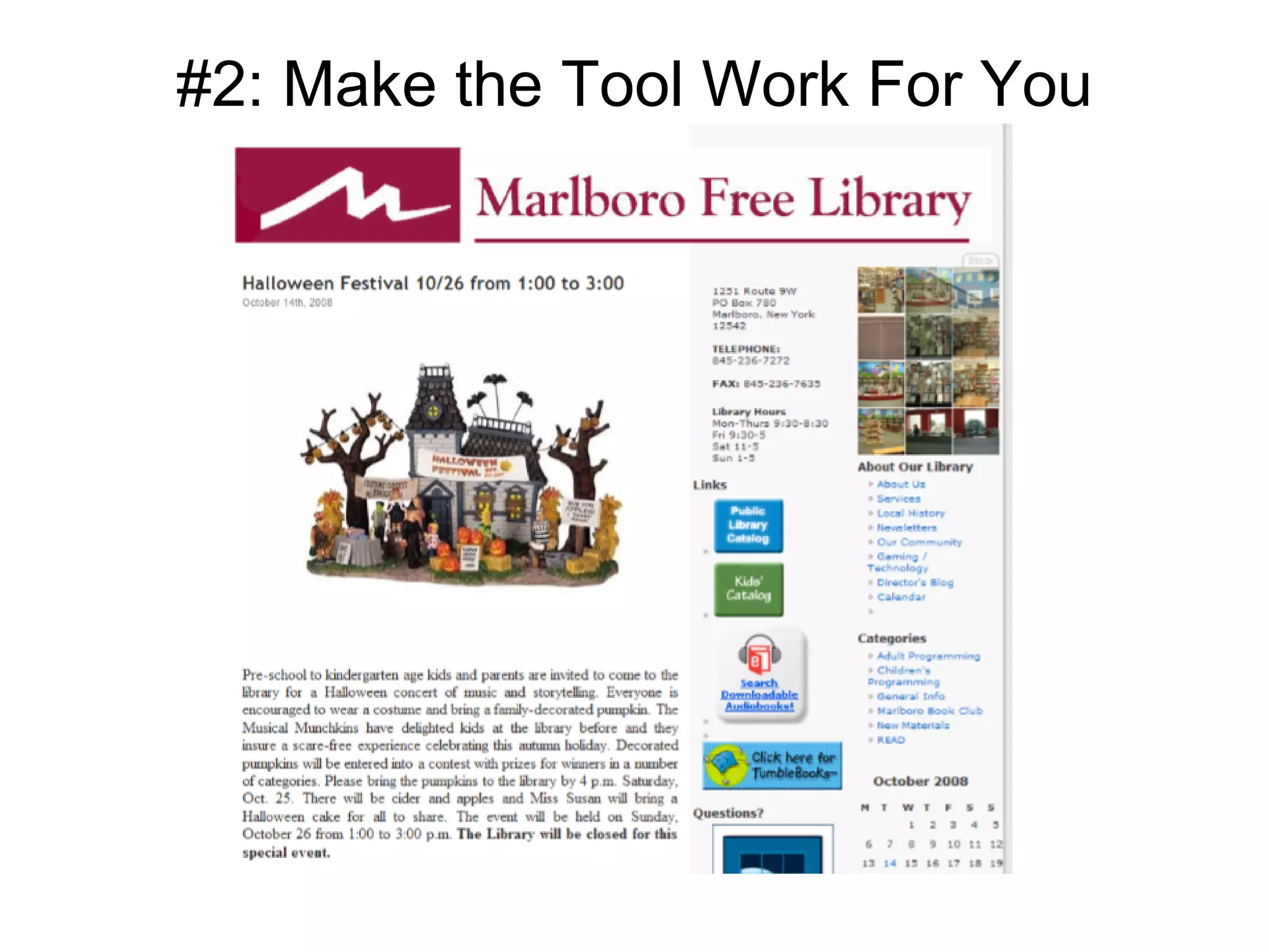 #2: Make the Tool Work For You 