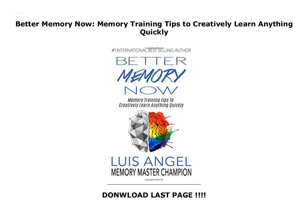 Better Memory Now Memory Training Tips To Creatively Learn Anything Quickly 1 1024 ?cb=1542491048