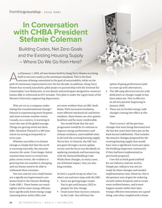 BETTERBUILDER.CA | ISSUE 31 | AUTUMN 2019
What about labelling programs?
How do we ensure that there is
choice in the mark...