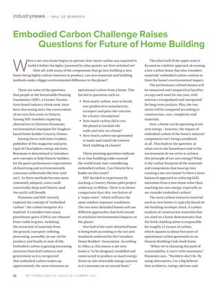 BETTERBUILDER.CA | ISSUE 38 | SUMMER 2021
24
is truly fascinating. We believe that
government regulators and Code
developm...