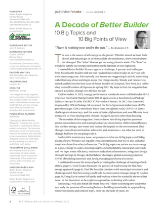 BETTERBUILDER.CA | ISSUE 41 | SPRING 2022
A Decade of Better Builder
10 Big Topics and
10 Big Points of View
2
PUBLISHER
B...