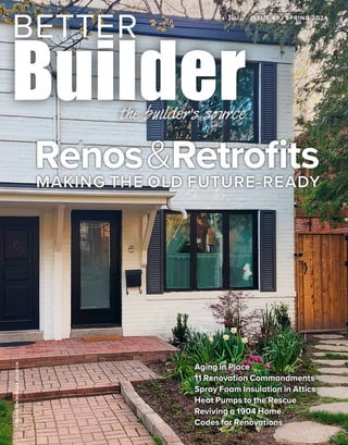 Better Builder Magazine, Issue 49 / Spring 2024 | PDF