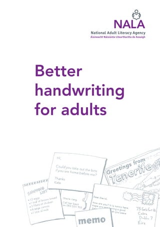 Better
handwriting
for adults
 