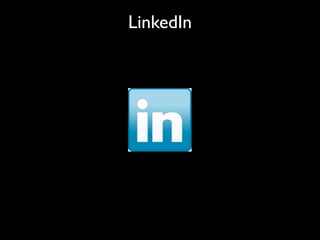 LinkedIn
 