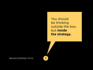 you should
                           be thinking
                           outside the box,
                           b...